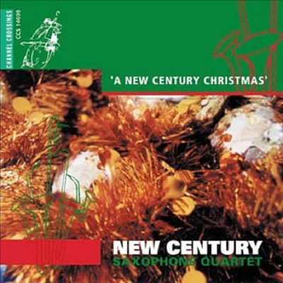 뉴 센추리 크리스마스 (색소폰 사중주) (New Century Cristmas Century (Saxophone Quartet)(CD) - New Century Saxophone Quartet