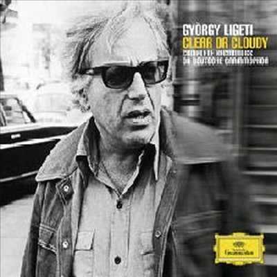 리게티: DG 녹음 전집 (Ligeti: Complete Recordings n Deutsche Grammophon - Clear & Cloudy) (4CD Boxset) - 여러 연주가