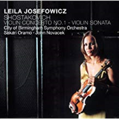 쇼스타코비치 : 바이올린 협주곡 1번, 바이올린 소나타 (Shostakovich : Violin Concerto No.1, Violin Sonata) (Enhanced CD) - Leila Josefowicz