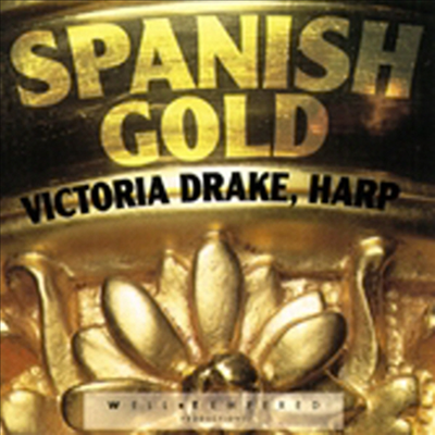 스페인 하프 작품집 (Spanish Gold)(CD) - Victoria Drake