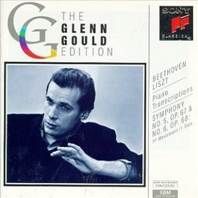 베토벤-리스트 : 교향곡 5번, 6번 1악장 (피아노 편곡반) (Beethoven-Liszt : Symphony No.5, No.6 1st Mov. (Piano Transcription)(CD) - Glenn Gould