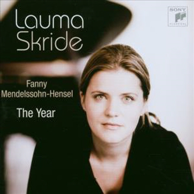 파니 멘델스존-헨젤 : 더 이어 (Fanny Mendelssohn-Hensel : The Year)(CD) - Lauma Skride