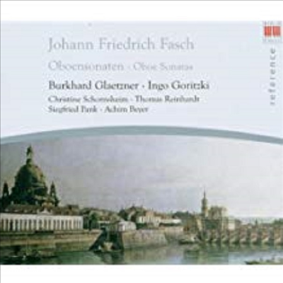 파슈 : 여섯 개의 오보에 소나타 (Fasch : Oboe Sonatas)(CD) - Burkhard Glaetzner