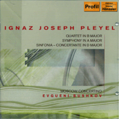 플레옐 : 플루트 사중주, 교향곡, 바이올린과 첼로를 위한 신포니아 콘체르탄테 (Ignaz Joseph Pleyel : Quartet in B major, Symphony in A major, Sinfonia Concertante)(CD) - Evgueni Bushkov