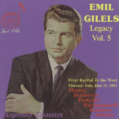 에밀 길렐스의 유산 5집 - 1951년 이태리 공연 (Emil Gilels Legacy Vol. 5 - Gilels first Recital in the West: Florence, Italy, June 11, 1951)(CD) - Emil Gilels