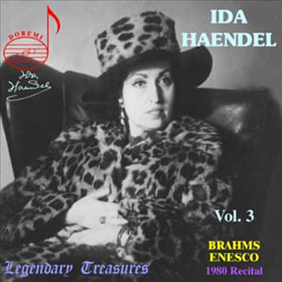 이다 헨델 3집 - 브람스, 에네스쿠, 베버, 타르티니 (Ida Haendel, Vol.3 - Brahms, Enesco, Weber, Tartini (1980, Canada Recital)(CD) - Ida Haendel