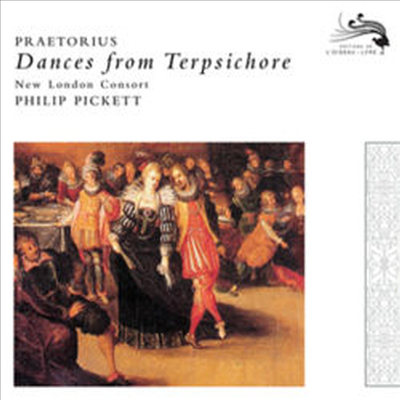 프레토리우스: 테르프시코레의 춤 1612 (Praetorius: Dances from Terpsichore, 1612)(CD) - Philip Pickett