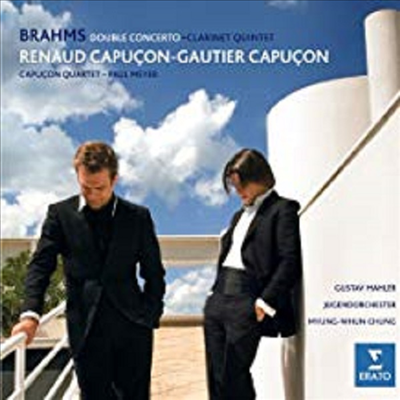 브람스 : 이중 협주곡 & 클라리넷 오중주 (Brahms : Double Concerto Op.102 'Double' & Clarinet Quintet Op.115) - Renaud Capucon