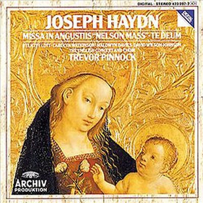 하이든 : 넬슨 미사, 테 데움 (Haydn : Missa in Angustiis 'Nelson Mass', Te Deum)(CD) - Trevor Pinnock
