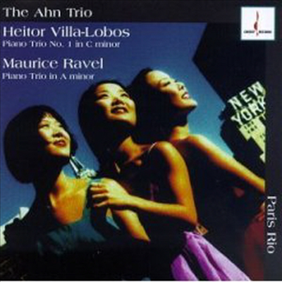 빌라-로보스, 라벨 : 피아노 삼중주 (Villa-Lobos, Ravel : Piano Trios)(CD) - 안트리오 (Ahn Trio)