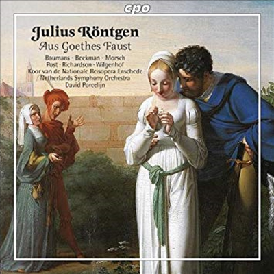 뢰트겐 : 괴테의 파우스트에서 (Julius Rontgen : Aus Goethes Faust For Orchestra Organ Chorus &amp; Soloists)(CD) - David Porcelijn