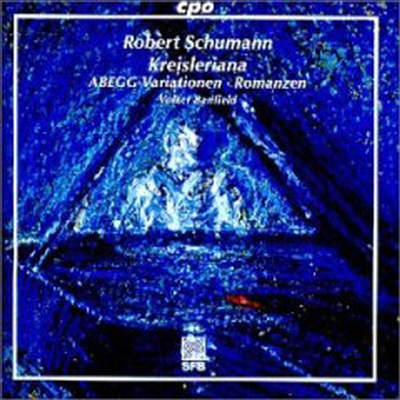 슈만 : 크라이슬레리아나, 아베크 변주곡, 세 개의 로망스 (Schumann : Kreisleriana Op.16, Abegg Variation Op.1, 3 Romances)(CD) - Volker Banfield
