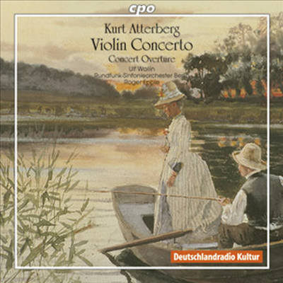 아테르베리: 바이올린 협주곡, 베름랜드 랩소디, 서곡 (Atterberg : Violin Concerto Op.7, Varmlands Rhapsodie Op.36)(CD) - Ulf Wallin