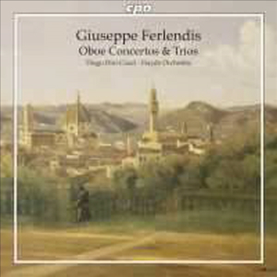 주세페 페를렌디스 : 오보에 협주곡과 트리오 (Ferlendis : Oboe Concertos Nos. 1-3)(CD) - Diego Dini-Ciacci