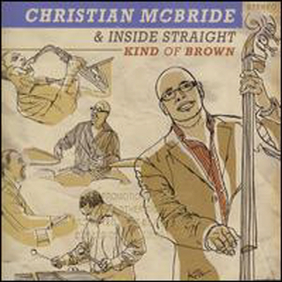 Christian Mcbride &amp; Inside Straight - Kind of Brown (CD)