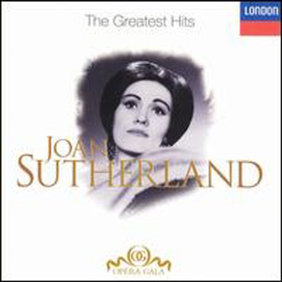 조안 서덜랜드 - 대표곡 모음집 (Joan Sutherland - The Greatest Hits)(CD) - Joan Sutherland