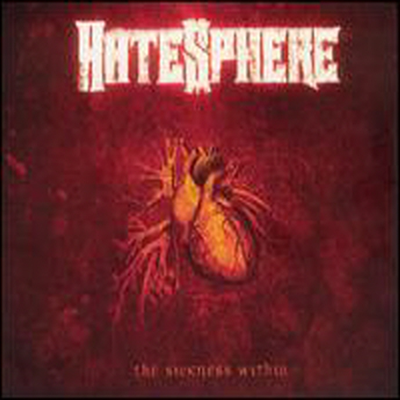 Hatesphere - Sickness Within (CD)