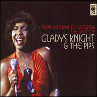 Gladys Knight &amp; The Pips - Midnight Train to Georgia: The Best of Gladys Knight and the Pips (2CD)