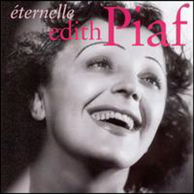 Edith Piaf - Eternelle: The Best Of (CD)