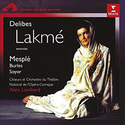들리브: 라크메 - 발췌 (Delibes: Lakme -Extraits)(CD) - Alain Lombard