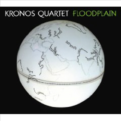 크로노스 현악 사중주단 - 플루드플레인 (Kronos Quartet - Floodplain)(CD) - Kronos Quartet