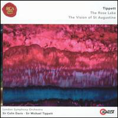 티펫: 호수 장미, 성 오거스틴의 환영 (Tippett: The Rose Lake; The Vision of St. Augustine)(CD) - Michael Tippett