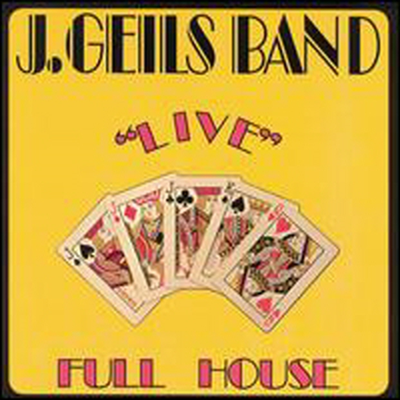 J. Geils Band - &quot;Live&quot; Full House (CD)