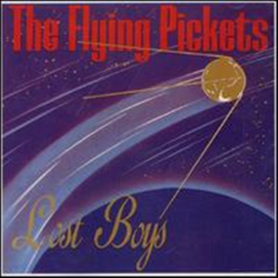 Flying Pickets - Lost Boys