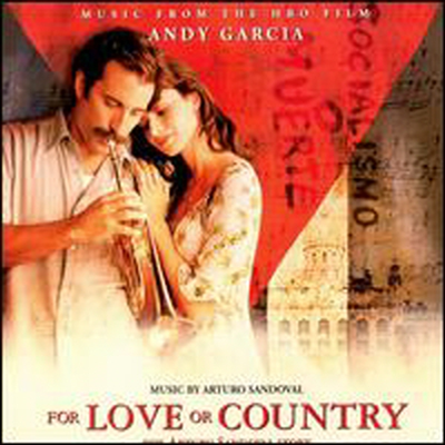 Original Soundtrack - For Love or Country: The Arturo Sandoval Story (리빙 하바나) (Soundtrack)(CD-R)