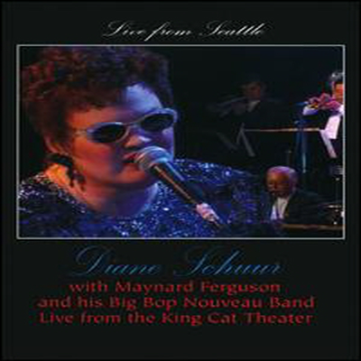 Diane Schuur - Live from Seattle: With Maynard Ferguson and His Big Bop Nouveau Band (지역코드1)(DVD)