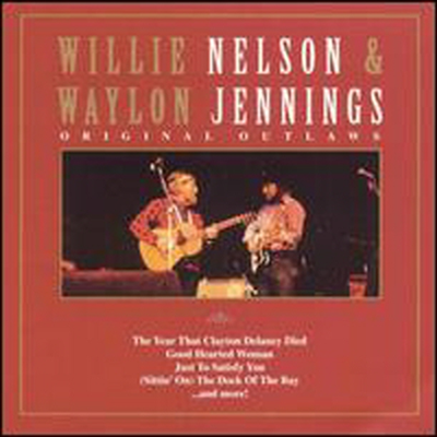 Willie Nelson / Waylon Jennings - Original Outlaws