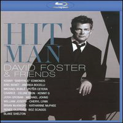 David Foster &amp; Friends - Hit Man (Blu-ray)