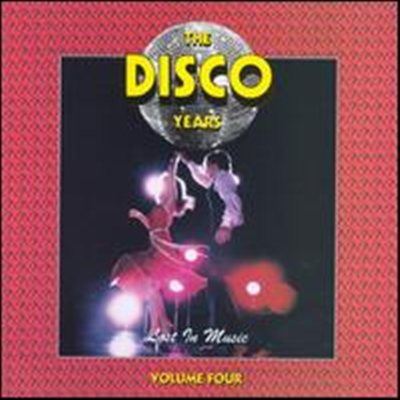 Various Artists - Disco Years, Vol. 4: Lost in Music
