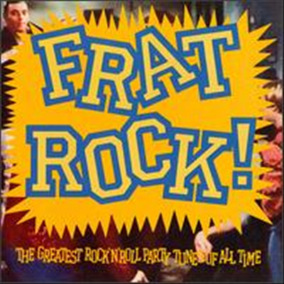 Various Artists - Frat Rock!