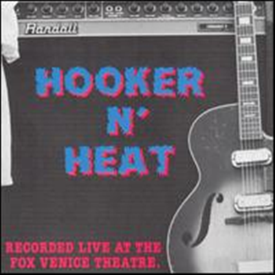 John Lee Hooker With Canned Heat - Hooker &#39;n&#39; Heat (Recorded Live at the Fox Venice Theatre)