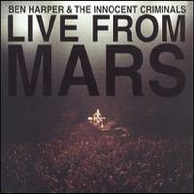 Ben Harper & The Innocent Criminals - Live from Mars (4LP)