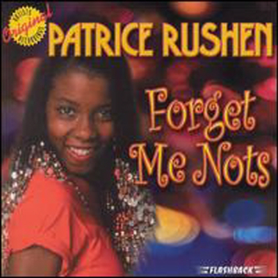 Patrice Rushen - Forget Me Nots and Other Hits