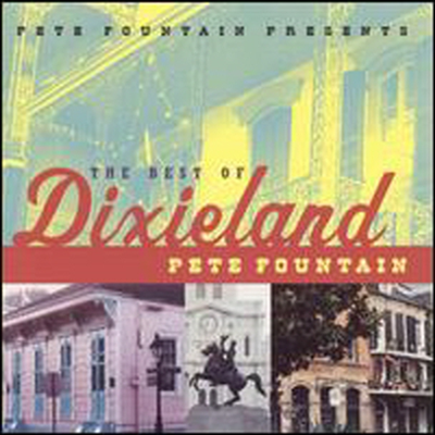 Pete Fountain - Pete Fountain Presents the Best of Dixieland (CD)