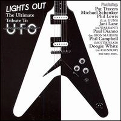 Various Artists - Lights Out: The Ultimate Tribute to UFO