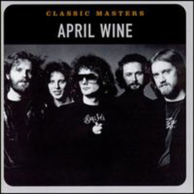 April Wine - Classic Masters (Remastered)(CD)