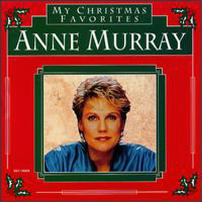 Anne Murray - My Christmas Favorites (CD)