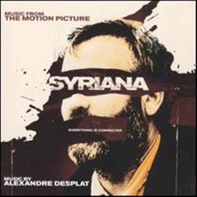 Alexandre Desplat - Syriana (Original Soundtrack)