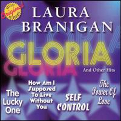 Laura Branigan - Gloria and Other Hits (CD)