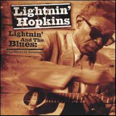 Lightnin&#39; Hopkins - Lightnin&#39; &amp; the Blues: The Herald Sessions (Remastered) (Bonus Tracks)