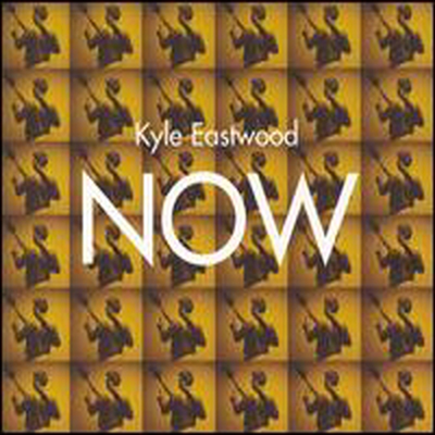 Kyle Eastwood - Now (Digipack)(CD)