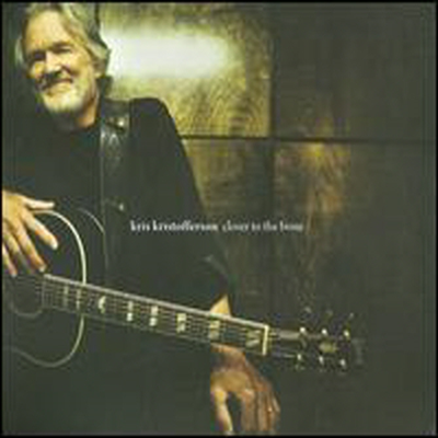 Kris Kristofferson - Closer to the Bone (Digipack)(CD)