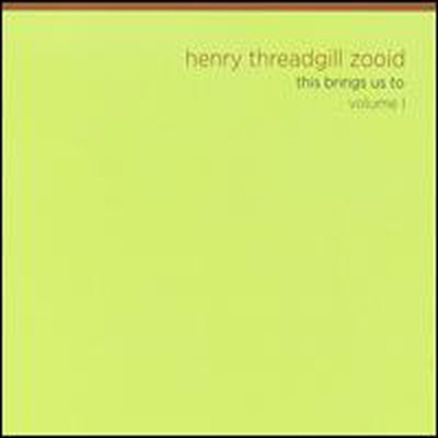 Henry Threadgill Zooid - This Brings Us To, Vol. 1 (Digipack)(CD)