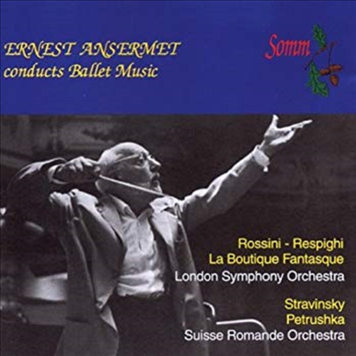 앙세르메 - 발레 음악 (Ernest Ansermet Conducts Ballet Music)(CD) - Ernest Ansermet