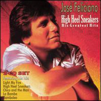 Jose Feliciano - High Heel Sneakers: His Greatest Hits (Remastered) (2CD)
