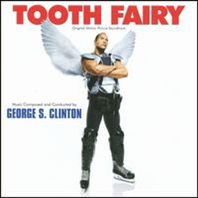 George S. Clinton - Tooth Fairy (Original Motion Picture Soundtrack)(CD)